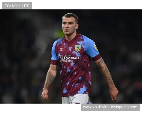 2018年伯恩利英超球员名单及赛季回顾 2018年伯恩利英超球员名单及赛季回顾